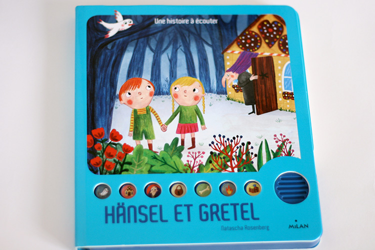 Hansel & Gretel © Editions Milan 2015